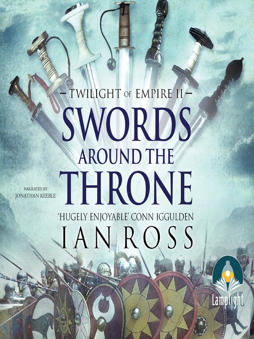 Title details for Swords Around the Throne by Ian Ross - Available